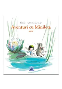 Aventuri cu Minileta