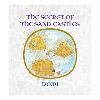 The Secret Of The Sand Castles