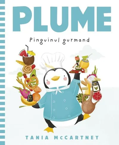 Pinguinul gurmand - Paperback brosat - Tania McCartney