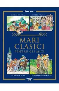 Mari clasici pentru cei mici