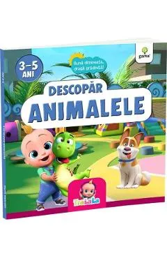 Descopar animalele 3-5 ani