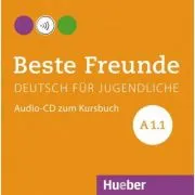 Beste Freunde A1-1, CD zum Kursbuch - Christiane Seuthe, Monika Bovermann, Manuela Georgiakaki, Elisabeth Graf-Riemann