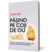 Păşind pe coji de ou