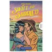 Swift and Saddled - Ca vantul si ca gandul (Seria Rebel blue ranch #2)
