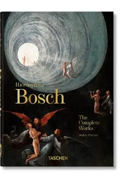 Hieronymus Bosch. the Complete Works. 40th Ed.