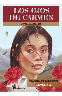 Los Ojos de Carmen: Spanish Easy Reader