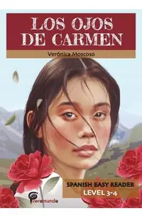 Los Ojos de Carmen: Spanish Easy Reader