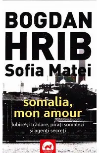 Somalia, mon amour