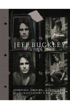 Jeff Buckley: His Own Voice