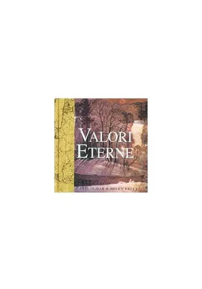Valori eterne - Hardcover - Helen Exley