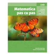 Matematica pas cu pas. Exercitii si probleme pentru clasa a 6-a