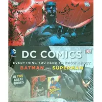DC Comics: Everything You Need To Know About Batman And Superman