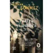 Piatra si umbra