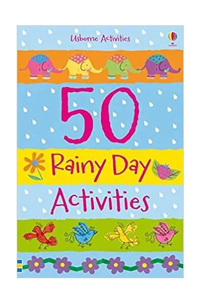 50 Rainy Day Activities - Paperback brosat - ***
