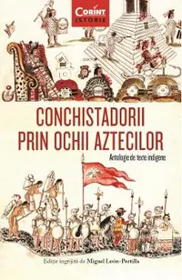 eBook Conchistadorii prin ochii aztecilor