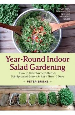 Year-Round Indoor Salad Gardening