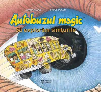 Să explorăm simțurile - Hardcover - Joanna Cole