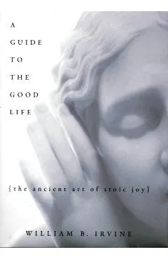 Guide to the Good Life