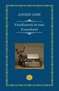 Falsificatorii de bani / Porumbelul