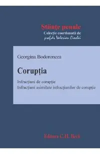 Coruptia. Infractiuni de coruptie