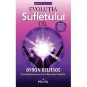 Evolutia sufletului tau