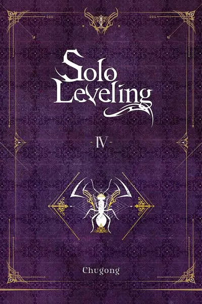 Solo Leveling, Vol. 4 (Novel)