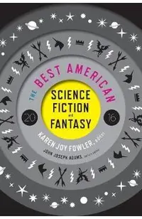 The Best American Science Fiction and Fantasy