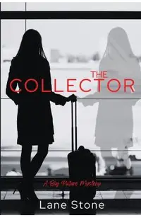The Collector: The Big Picture Trilogy