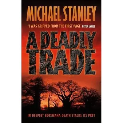 A Deadly Trade