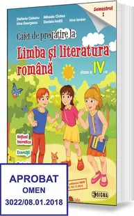 Caiet de pregătire la Limba și literatura română. Clasa a IV-a, semestrul 1 - Paperback brosat - Ştefania Ciobanu