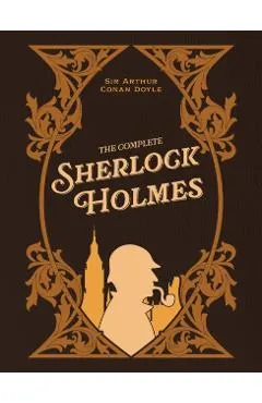 The Complete Sherlock Holmes
