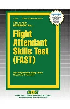 Flight Attendant Skills Test (FAST) -