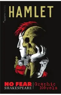 Hamlet (No Fear Shakespeare Graphic Novels), 1