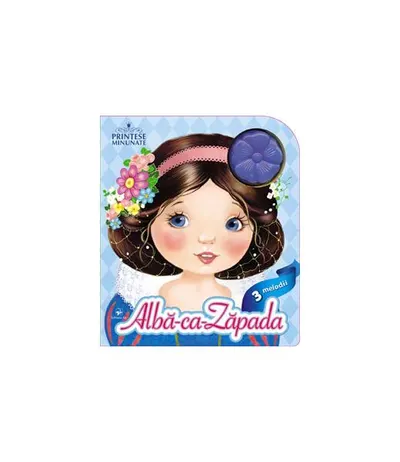 Albă-ca-Zăpada. Prințese minunate. 3 melodii - Hardcover - ***