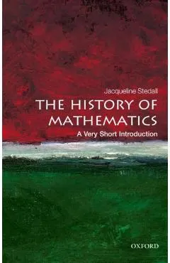 The History of Mathematics: A Very Short Introduction
