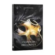 Chandler. Decadenta