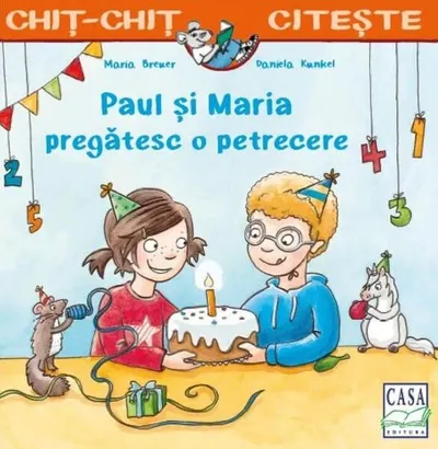 Paul și Maria pregătesc o petrecere - Paperback - Maria Breuer