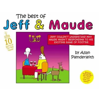 The Best of Jeff and Maude