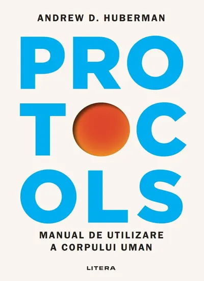 Protocols. Manual de utilizare a corpului uman (transport gratuit)