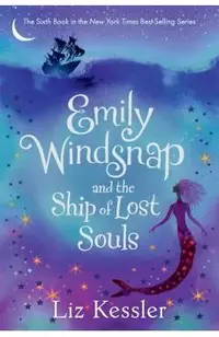 Emily Windsnap and the Ship of Lost Souls