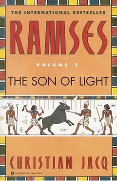 Ramses: The Son of Light - Volume I