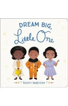 Dream Big, Little One