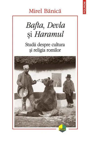 Bafta, Devla şi Haramul - Paperback brosat - Mirel Bănică