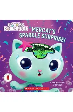 Mercat's Sparkle Surprise!: A Touch-And-Feel Storybook (Gabby's Dollhouse)