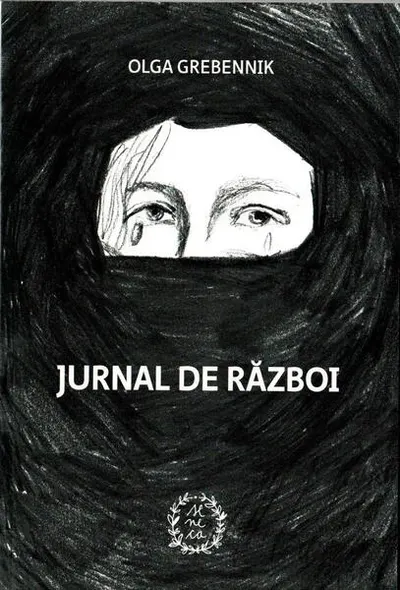 Jurnal de Război - Paperback brosat - Olga Grebennik