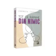 Tot ce ramane din nimic