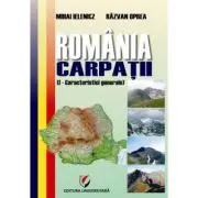 Romania. Carpatii. Caracteristici generale