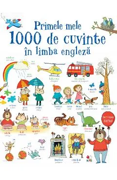 Primele mele 1000 de cuvinte in limba engleza