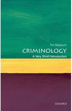 Criminology: A Very Short Introduction
