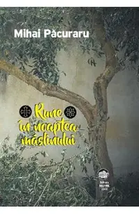 Rune in noaptea maslinului